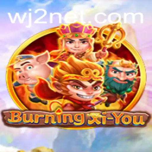 An In-Depth Exploration of BurningXiYou and its Mechanics